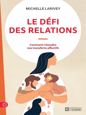 cover image of Le défi des relations